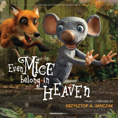 دانلود موسیقی متن فیلم Even Mice Belong in Heaven