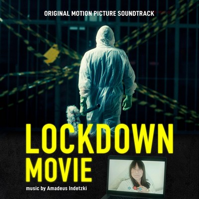 دانلود موسیقی متن فیلم Lockdown Movie