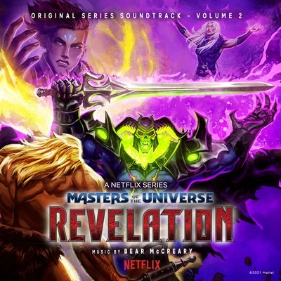 دانلود موسیقی متن سریال Masters of the Universe: Revelation Vol.2