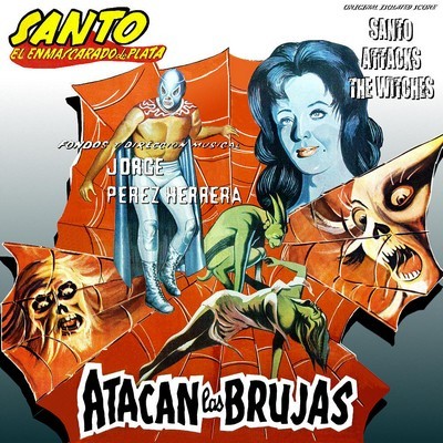 دانلود موسیقی متن فیلم Santo Attacks the Witches – توسط Jorge Perez Herrara
