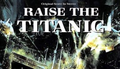 دانلود موسیقی متن فیلم Raise The Titanic – توسط John Barry