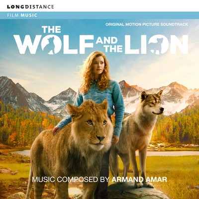 دانلود موسیقی متن فیلم The Wolf and the Lion – توسط Armand Amar