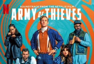 دانلود موسیقی متن فیلم Army of Thieves – توسط Hans Zimmer, Steve Mazzaro 