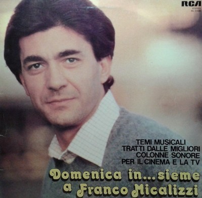 دانلود موسیقی متن سریال Domenica In…sieme A Franco Micalizzi