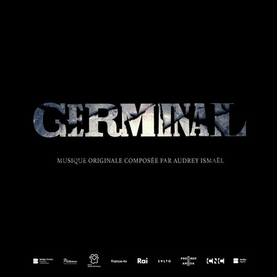 دانلود موسیقی متن سریال Germinal – توسط Audrey Ismael