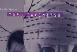 دانلود موسیقی متن فیلم The Film Music Of Toru Takemitsu – توسط Toru Takemitsu