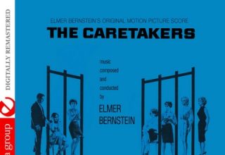 دانلود موسیقی متن فیلم The Caretakers – توسط Elmer Bernstein