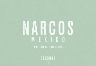 دانلود موسیقی متن سریال Narcos: Mexico Season 1-3 – توسط Gustavo Santaoloalla, Kevin Kiner
