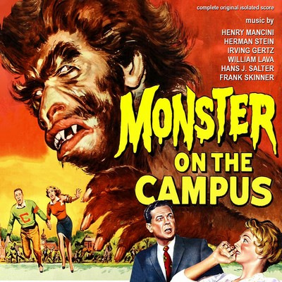 دانلود موسیقی متن فیلم Monster On The Campus – توسط Henry Mancini, Herman Stein, Irving Gerts & Others