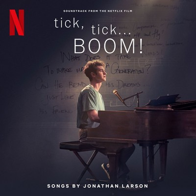 دانلود موسیقی متن فیلم tick, tick… Boom!