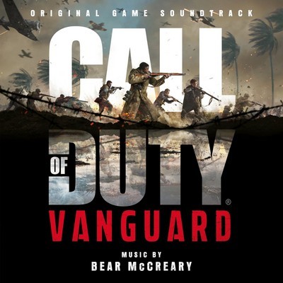 دانلود موسیقی متن فیلم Call of Duty: Vanguard – توسط Bear McCreary