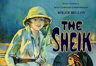 دانلود موسیقی متن فیلم The Sheik – توسط Roger Bellon