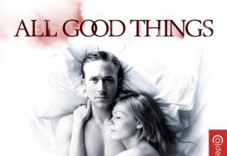 دانلود موسیقی متن فیلم All Good Things – توسط Rob Simonsen