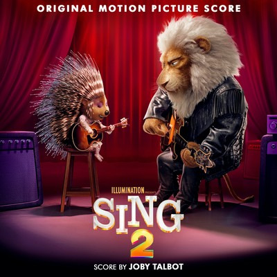دانلود موسیقی متن فیلم Sing 2 – توسط Joby Talbot
