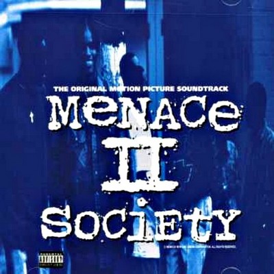 دانلود موسیقی متن فیلم Menace II Society