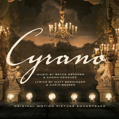 دانلود موسیقی متن فیلم Cyrano – توسط Aaron Dessner, Bryce Dessner