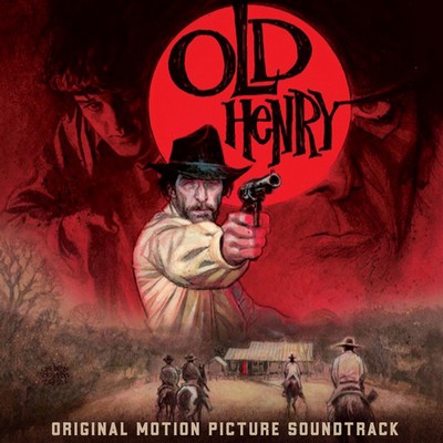 دانلود موسیقی متن فیلم Old Henry