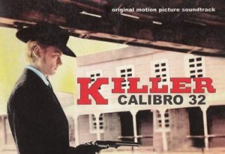 دانلود موسیقی متن فیلم Killer Calibro 32 – توسط Robby Poitevin