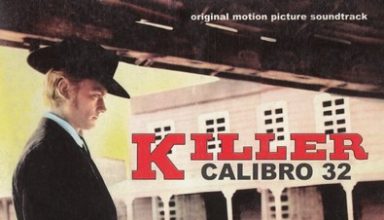 دانلود موسیقی متن فیلم Killer Calibro 32 – توسط Robby Poitevin