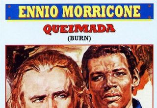 دانلود موسیقی متن فیلم Queimada – Burn – توسط Ennio Morricone