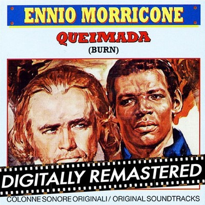 دانلود موسیقی متن فیلم Queimada – Burn – توسط Ennio Morricone