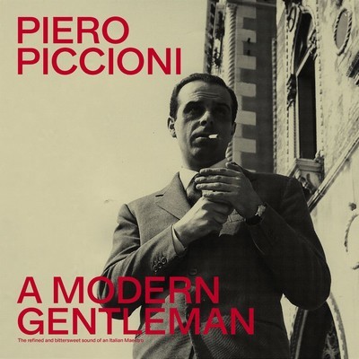 دانلود موسیقی متن فیلم A Modern Gentleman: The Refined And Bittersweet Sound Of An Italian Maestro