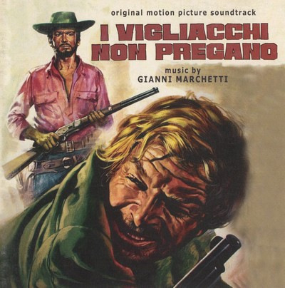 دانلود موسیقی متن فیلم I Vigliacchi Non Pregano – توسط Gianni Marchetti