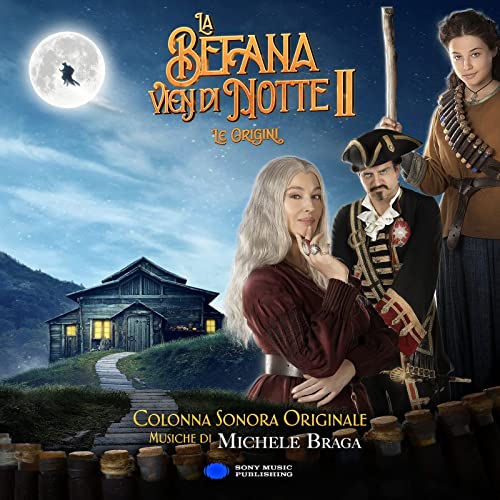 دانلود موسیقی متن فیلم La Befana vien di Notte 2: Le Origini – توسط Michele Braga