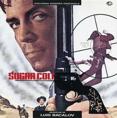 دانلود موسیقی متن فیلم Sugar Colt – توسط Luis Bacalov
