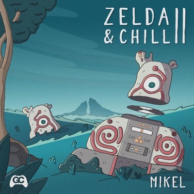 دانلود موسیقی متن بازی Zelda & Chill II – توسط Mikel, GameChop