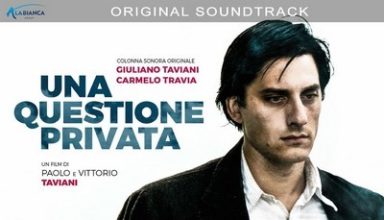 دانلود موسیقی متن فیلم Una questione privata – توسط Giuliano Taviani, Carmelo Travia