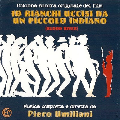 دانلود موسیقی متن فیلم 10 Bianchi Uccisi Da Un Piccolo Indiano – توسط Piero Umiliani