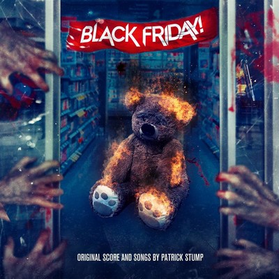 دانلود موسیقی متن فیلم Black Friday – توسط Patrick Stump