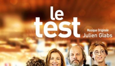 دانلود موسیقی متن فیلم Le test – توسط Julien Glabs