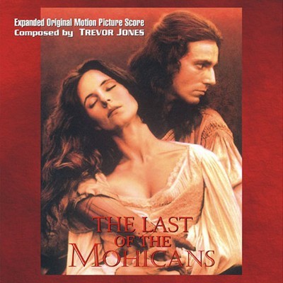 دانلود موسیقی متن فیلم The Last Of The Mohicans – توسط Trevor Jones, Randy Edelman