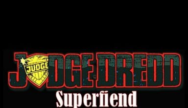 دانلود موسیقی متن سریال Judge Dredd: Superfiend – توسط David M. Saunders