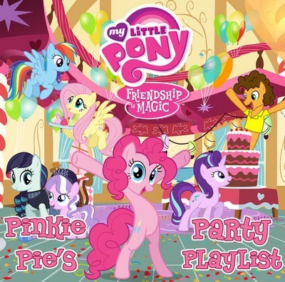 دانلود موسیقی متن فیلم My Little Pony: Friendship Is Magic: Pinkie Pie’s Party Playlist