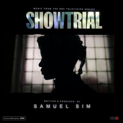 دانلود موسیقی متن سریال Showtrial – توسط Samuel Sim