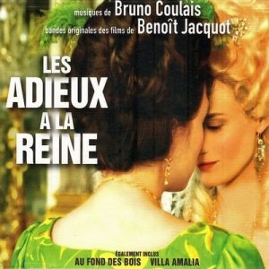 دانلود موسیقی متن فیلم Les Adieux À La Reine – توسط Bruno Coulais