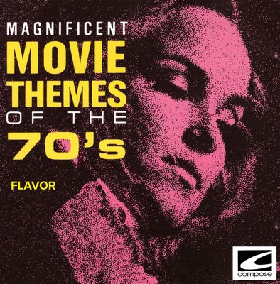 دانلود موسیقی متن فیلم Magnificent Movie Themes Of The 70’s