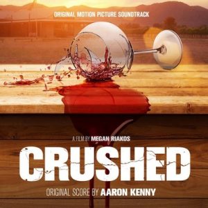 دانلود موسیقی متن فیلم Crushed – توسط Aaron Kenny