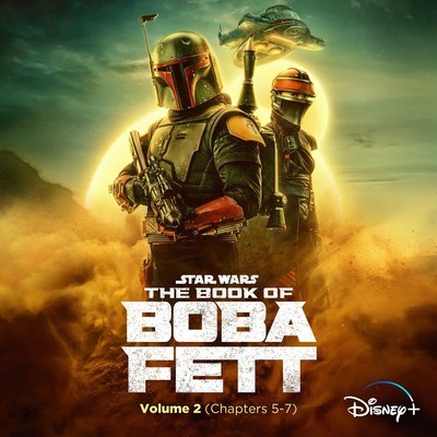 دانلود موسیقی متن سریال The Book of Boba Fett Vol. 2 – توسط Ludwig Göransson, Joseph Shirley