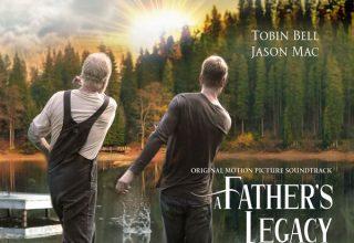 دانلود موسیقی متن فیلم A Father’s Legacy – توسط Jeffery Alan Jones
