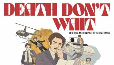 دانلود موسیقی متن فیلم Death Don’t Wait – توسط Chris Farren