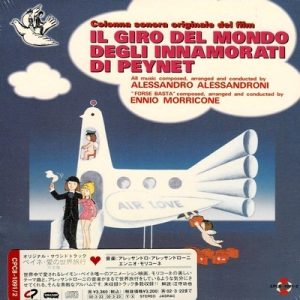 ,دانلود موسیقی متن فیلم Il Giro Del Mondo Degli Innamorati Di Peynet , توسط Alessandro Alessandroni, Ennio Morricone,