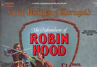 دانلود موسیقی متن فیلم The Adventures Of Robin Hood – توسط Erich Wolfgang Korngold