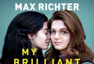 دانلود موسیقی متن سریال My Brilliant Friend: Season 3 – توسط Max Richter