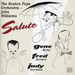 دانلود موسیقی متن فیلم Boston Pops Salutes Astaire, Kelly, Garland