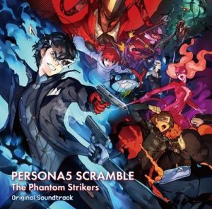 دانلود موسیقی متن بازی PERSONA 5 SCRAMBLE The Phantom Strikers