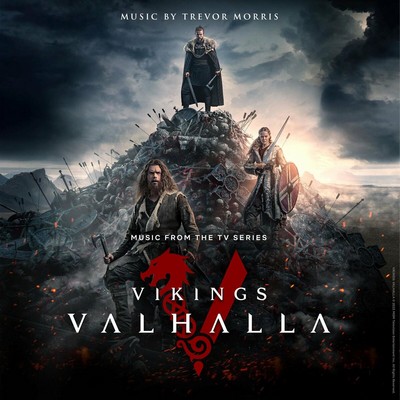 دانلود موسیقی متن فیلم Vikings: Valhalla – توسط Trevor Morris